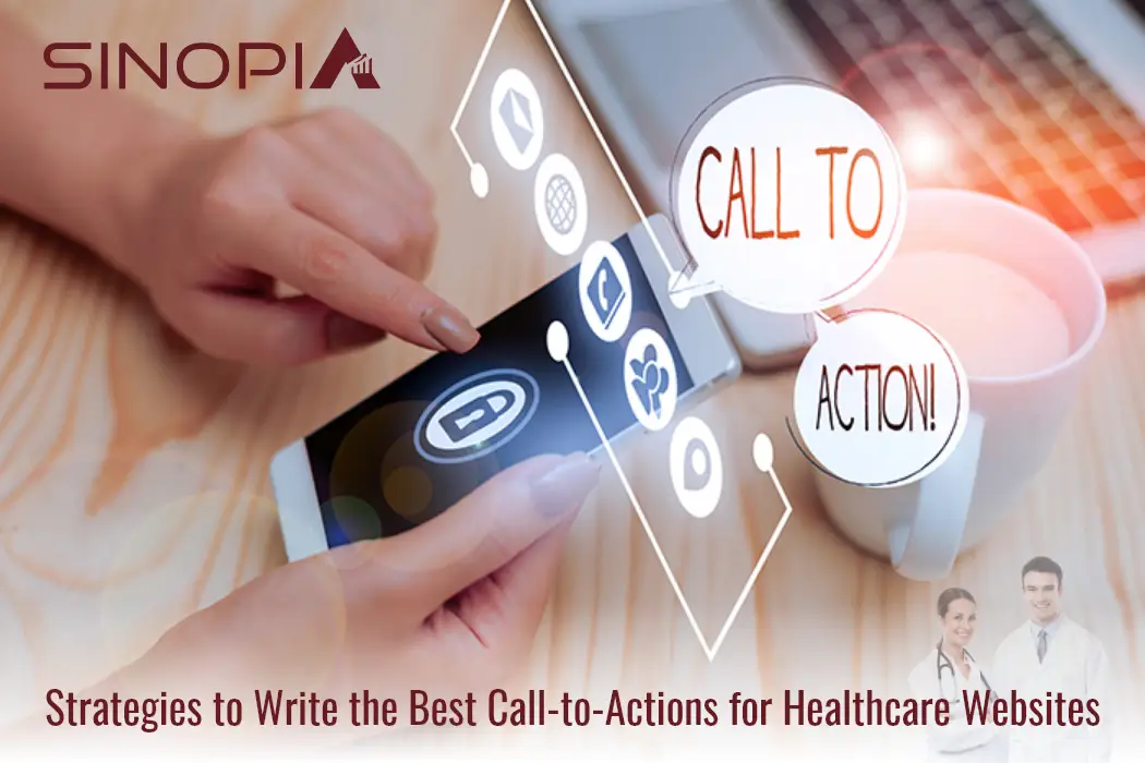 Best Call-to-Actions for Healthcare Websites
