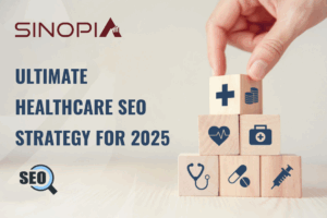 Healthcare SEO Strategy for 2025