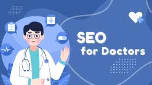 SEO for Doctors