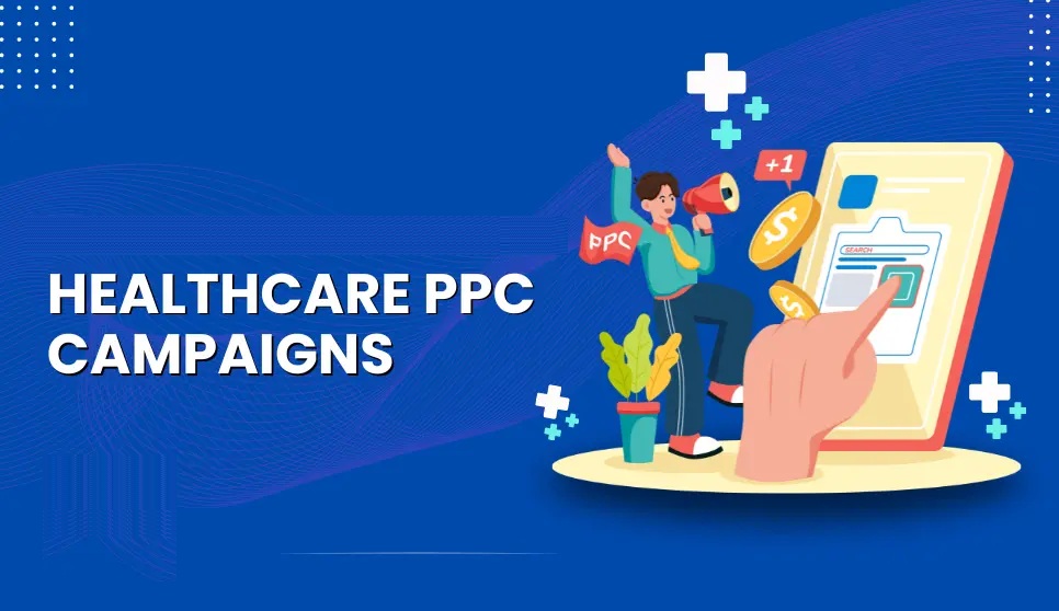 Healthcare PPC