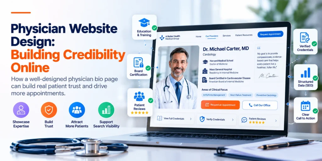 How Physician Website Design Builds Real Patient Credibility